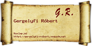 Gergelyfi Róbert névjegykártya